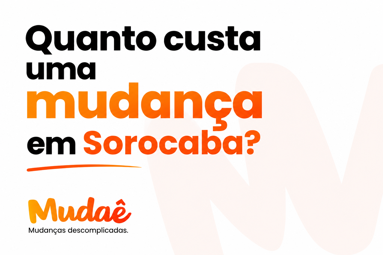 Quanto custa uma mudança em Sorocaba em 2026